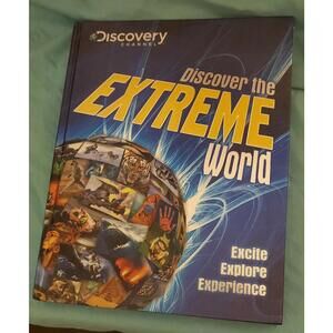 Discovery Channel Kids Book: Discover the Extreme World – Hardcover